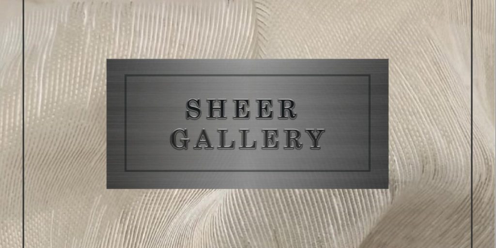 Sheer Gallery 1